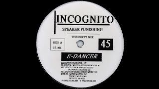 E Dancer   Speaker Punishing The Dirty Mix