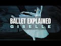 Giselle - Ballet Story Explained