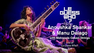 Anoushka Shankar & Manu Delago with Metropole 