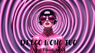 Download lagu DJ Ego wong Tuo II KUDU ISO KUAT BALUNGANE MERGO RA DISONGGO WONG TUWANE ||VIRAL TIKTOK 2025 mp3