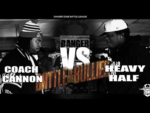 Heavy Half vs Coach Cannon