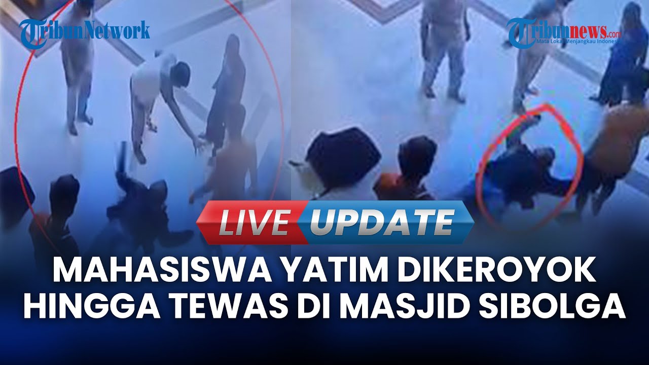LIVE UPDATE | Motif Pengeroyokan Mahasiswa Aceh hingga Tewas di Masjid Sibolga, 5 Pelaku Ditangkap