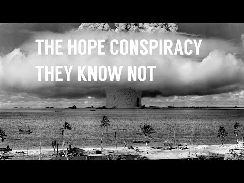 The Hope Conspiracy - They Know Not (unofficial video)