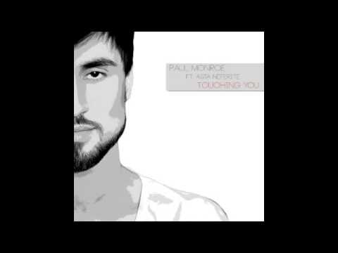 Paul Monroe - Touching You (ft. Asta Neferite)