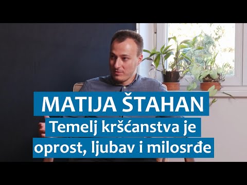 Matija Štahan: Temelj kršćanstva je oprost, ljubav i milosrđe