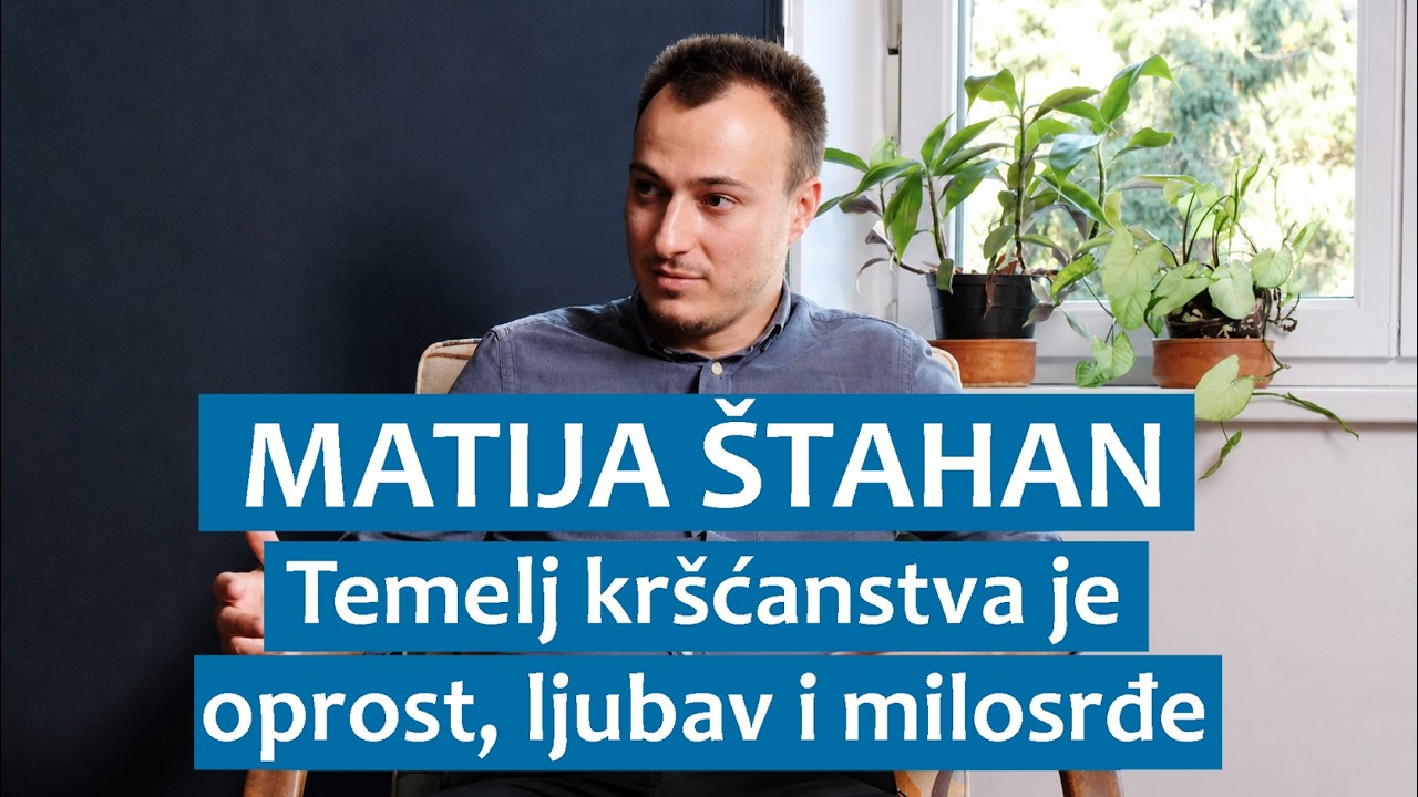 Matija Štahan: Temelj kršćanstva je oprost, ljubav i milosrđe