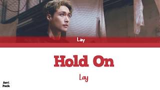 Lay- Hold On (Color Coded PT-BR/ENG)