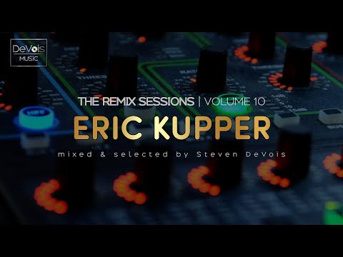 The Remix Sessions (Volume 10) | Eric Kupper (Disco Essentials)