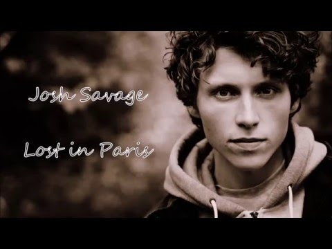 Josh Savage - Lost in Paris (Lyrics)