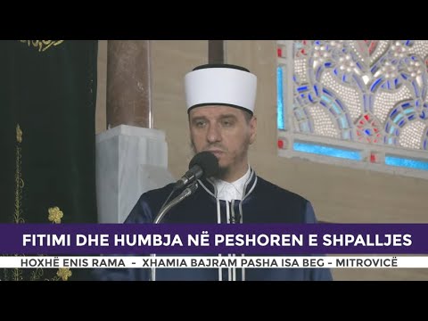 HUTBE | Fitimi dhe humbja në peshoren e shpalljes - Enis Rama