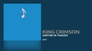 King Crimson - Sartori In Tangier