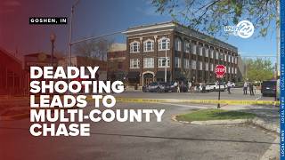 Deadly shooting in Goshen leads to multi-county police pursuit