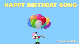 Happy Birthday Song (Trap Remix) | PJ Panda | Happy Birthday To You | Rap | Hip Hop
