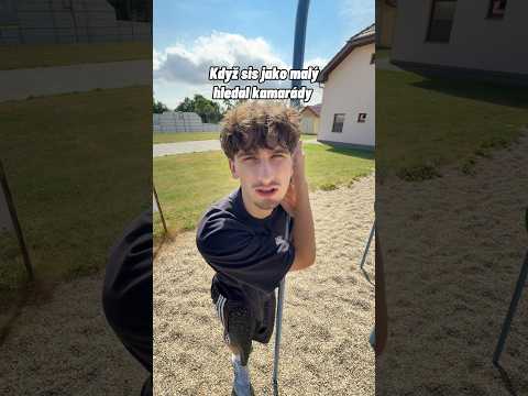Když sis jako malý hledal kamarády 😂 #fyp #foryoupage #funny #shorts #friends #comedy