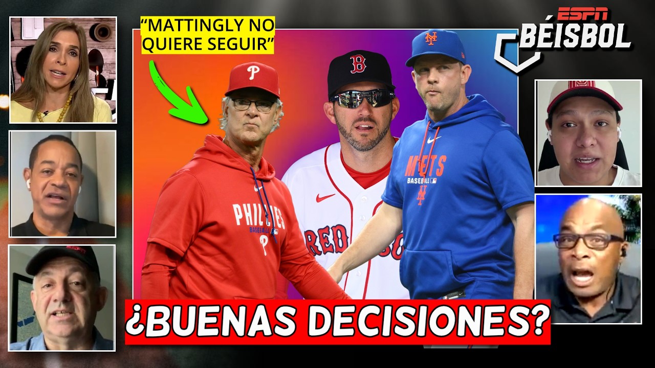 RED SOX y METS PREMIAN a sus managers interinos. Mattingly NO se quedará en Phillies | ESPN Beisbol
