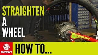 How To Straighten A Wheel | MTB Maintenance