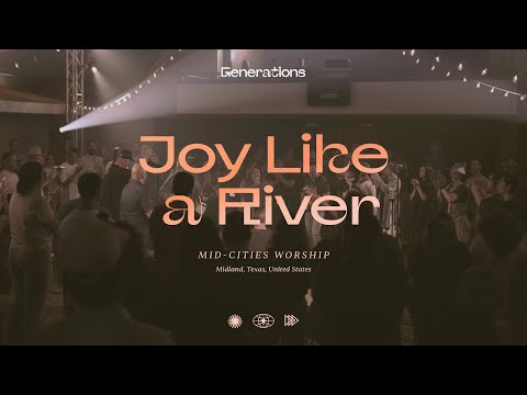 Joy Like A River