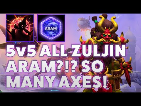 ARAM Industrial District - 5v5 ALL ZULJIN ARAM?!? SO MANY AXES!