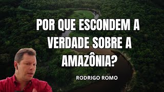 AS EXPEDIÇÕES DO 3° R3ICH QUE FORAM PARA AMAZÔNIA NÃO VOLTARAM | RODRIGO ROMO