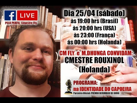 21ª LIVE NA IDENTIDADE DO CAPOEIRA - CMESTRE ROUXINOL