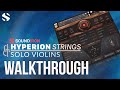 Video 1: Walkthrough: Hyperion Strings Solo Violins