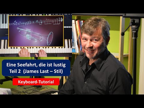 Eine Seefahrt die ist lustig Teil 2 / James Last - Stil / Keyboard