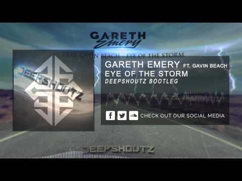Gareth Emery ft. Gavin Beach - Eye Of The Storm (Deepshoutz Hardstyle Bootleg) [Free Release]