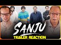 Sanju Trailer Reaction | Ranbir Kapoor | Paresh Rawal | Boman Irani