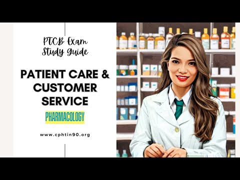 PTCB Exam Review: Patient Care & Customer Service Review