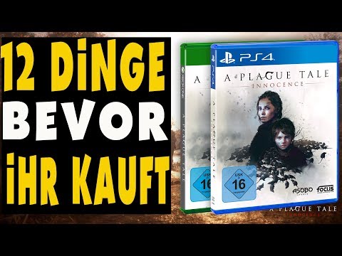 A Plague Tale - Innocence - Bevor Ihr kauft - 12 Dinge die ihr wissen solltet