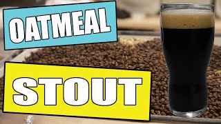 How to brew an Oatmeal Stout | Brewing and Drinking a Beer!