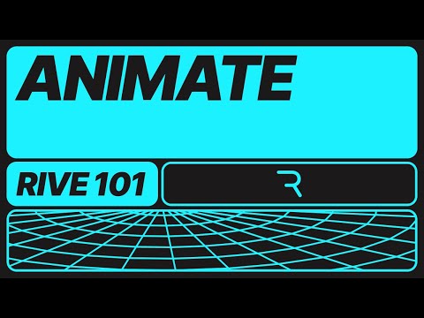 Rive 101 - 4.0 Animating in Rive Intro