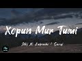 Xopun Mur Tumi - JITRZ feat. Kalpashi Gayan | Suraj Dhimaan | (Unofficial Lyrical Video) | Xopun