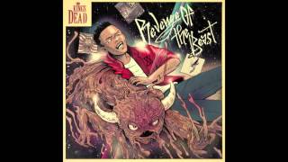 04 Kings Dead - The Reunion ft. Sebastian Mikael