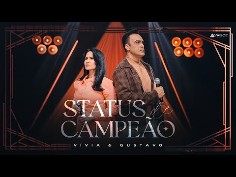 Vívia e Gustavo - Status De Campeão (Clipe Oficial)