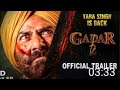 GADAR 2 Official Trailer SUNNY DEOL ANIL SHARMA AMEESHA PATEL UTKARSH SHARMA GADAR 2