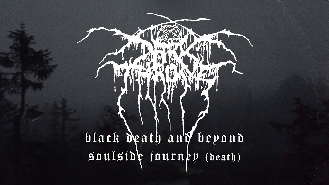 Darkthrone - Soulside Journey (from Black Death and Beyond)