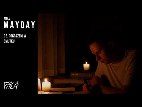 Mike - Pogrążeni w smutku (prod. Trooh Hippi)
