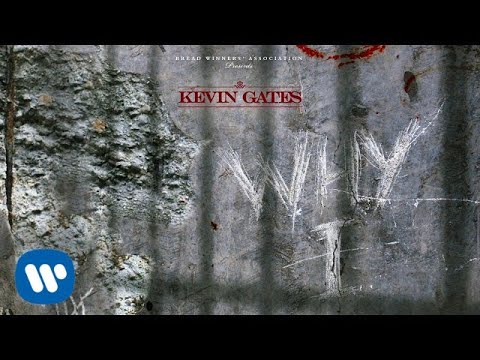 Kevin Gates - Why I [Official Audio]