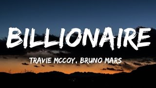 Travie Mccoy, Bruno Mars - Billionaire(Lyrics)
