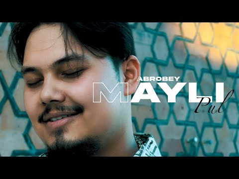 AbroBey – Mayli(Pul) | (Mood video)