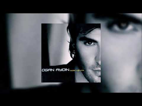 Ogan Aydın - Ah Neler