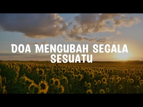 Doa Mengubah Segala Sesuatu - Vania Larissa (Lirik) Lagu Rohani