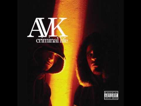 Avk - Criminal life