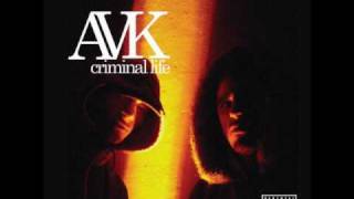 Avk - Criminal life