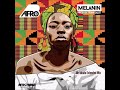 Afro B - Melanin