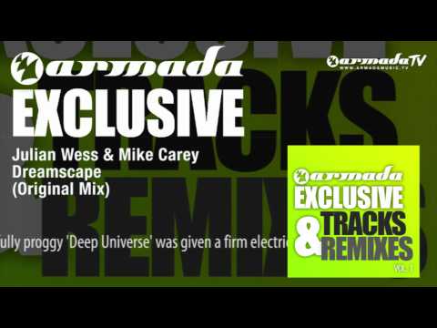 Julian Wess & Mike Carey - Dreamscape (Original Mix)
