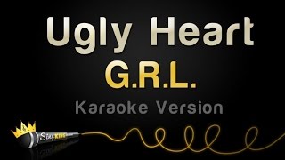 G.R.L. - Ugly Heart (Karaoke Version)