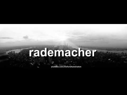 How to pronounce rademacher in German