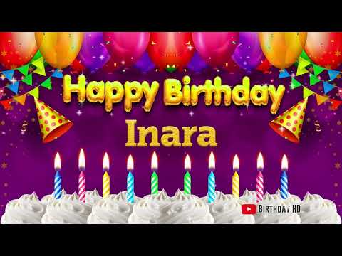 Inara Happy birthday To You - Happy Birthday song name Inara 🎁
